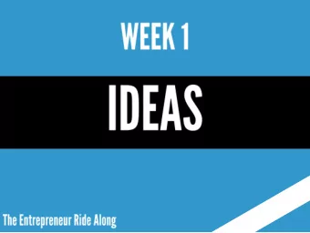 Week 4  Create content. Drive traffic. Pre-sell MVP.  Week 5 - Email marketing funnel. More