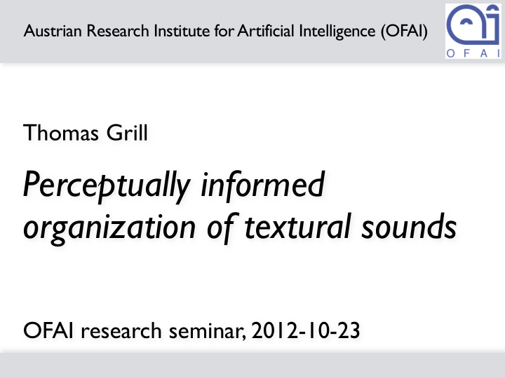 perceptually informed organization of textural sounds