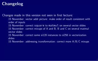 Changelog  Changes made in this version not seen in fjrst lecture:  15 November: vector addr
