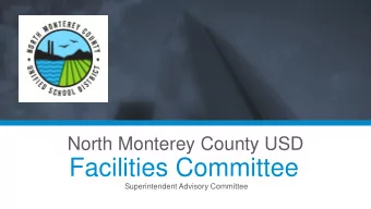 Facilities Committee  Superintendent Advisory Committee Tonights agenda  Facilities  Project