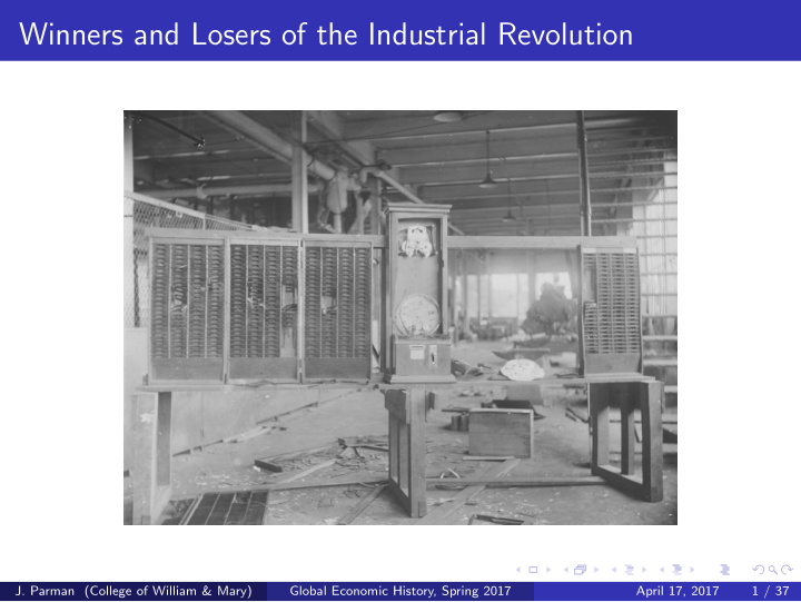 winners and losers of the industrial revolution