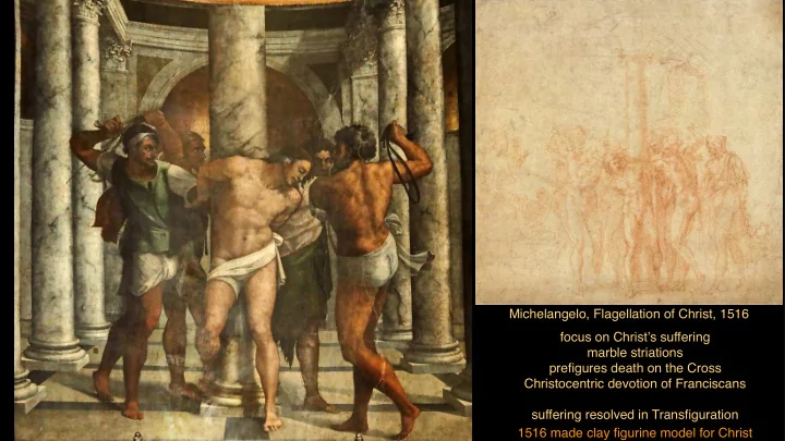 michelangelo flagellation of christ 1516 focus on christ