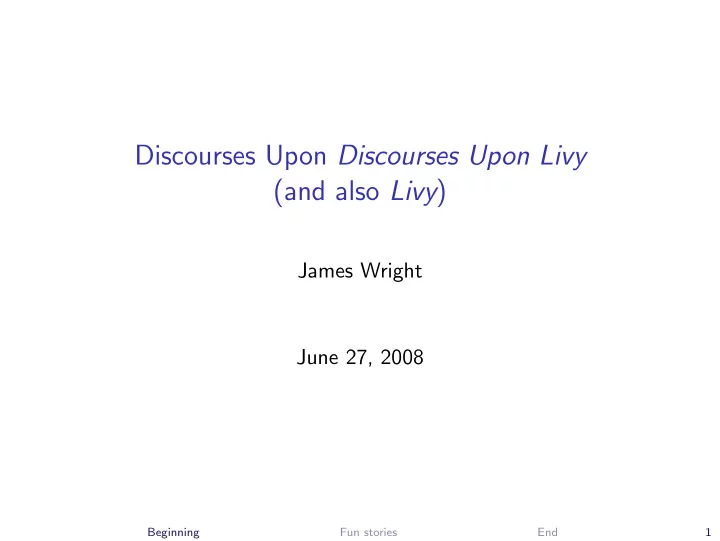 discourses upon discourses upon livy and also livy