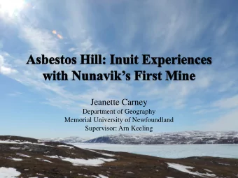 Jeanette Carney  Department of Geography  Memorial University of Newfoundland  Supervisor: Arn