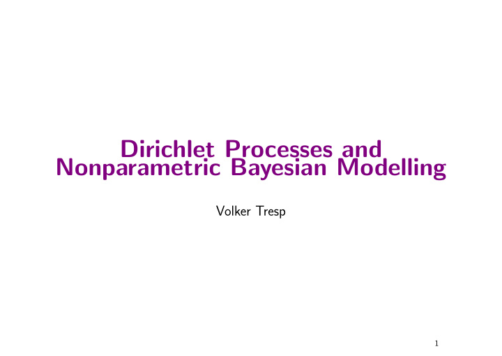 dirichlet processes and nonparametric bayesian modelling