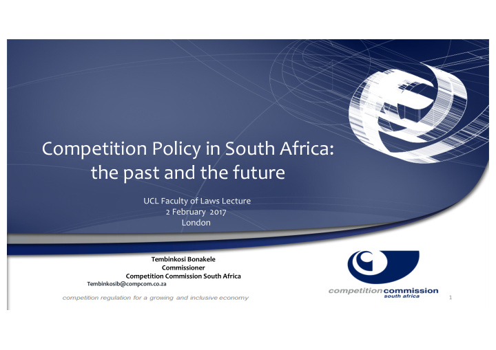 competition policy in south africa the past and the future