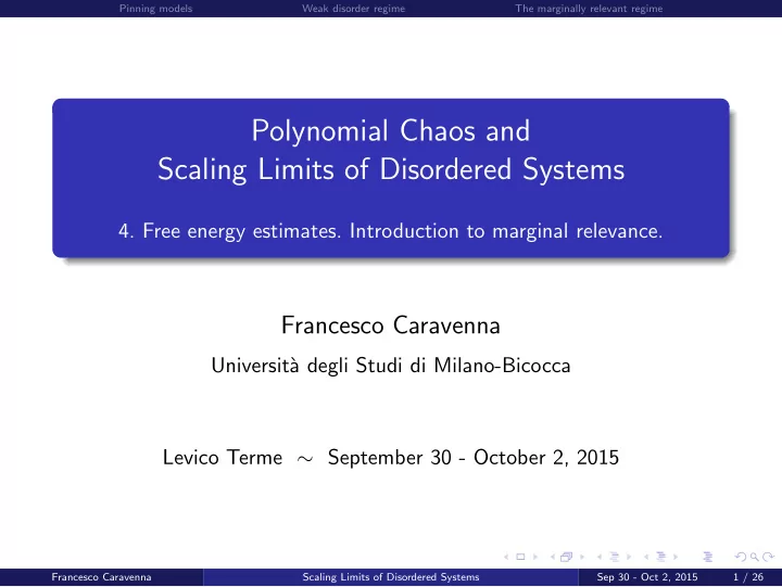 polynomial chaos and scaling limits of disordered systems