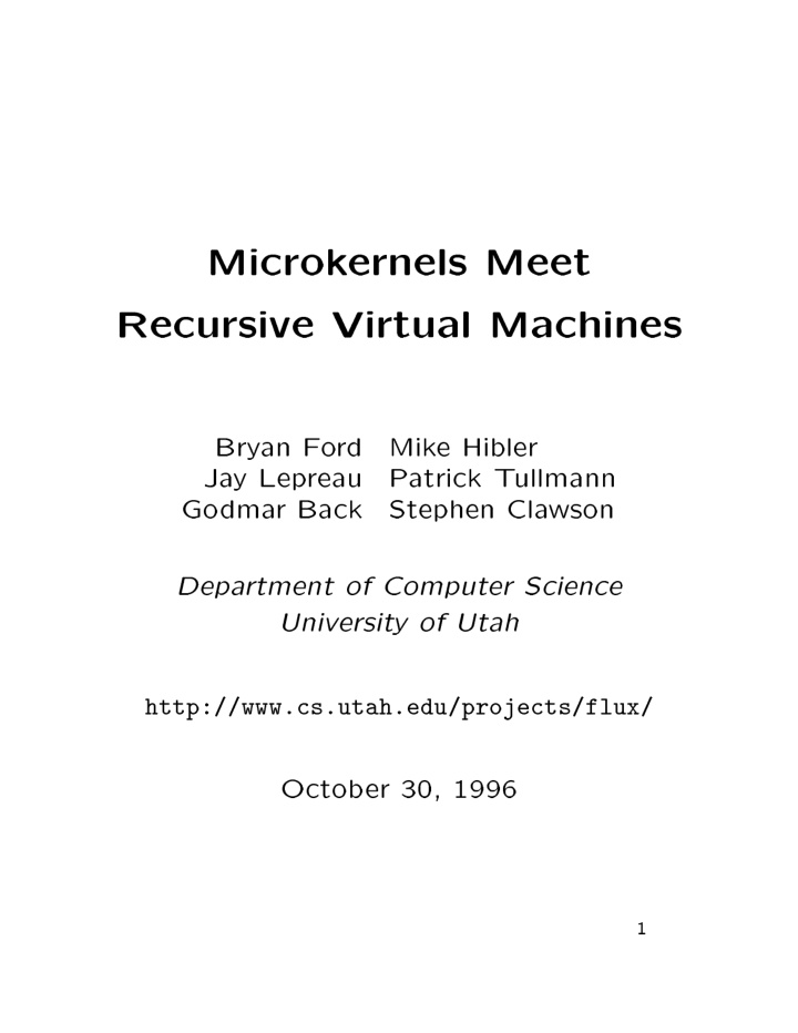 microk ernels meet recursive virtual machines bry an f o