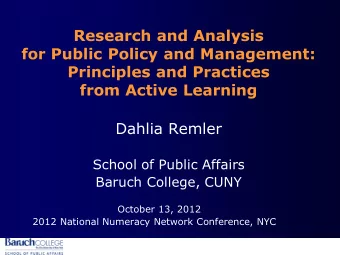 Research and Analysis  for Public Policy and Management:  Principles and Practices  from Active