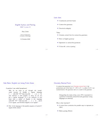 Last class  Constituents and their heads  Context-free grammars  English Syntax and Parsing