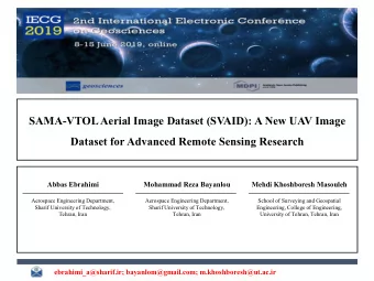 SAMA-VTOL Aerial Image Dataset (SVAID): A New UAV Image  Dataset for Advanced Remote Sensing