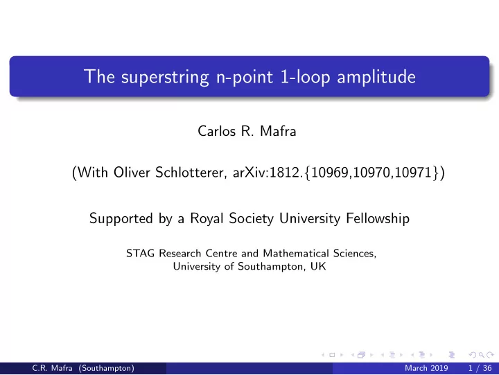 the superstring n point 1 loop amplitude