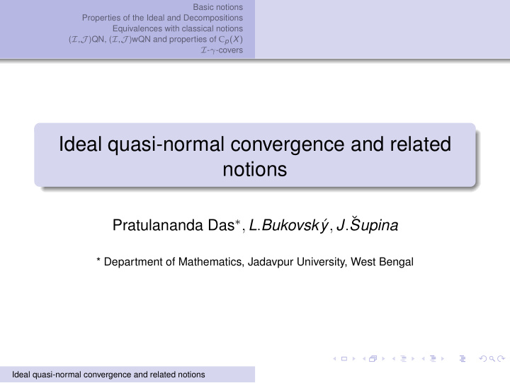 ideal quasi normal convergence and related notions