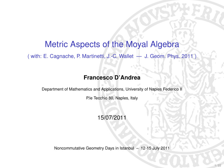 metric aspects of the moyal algebra