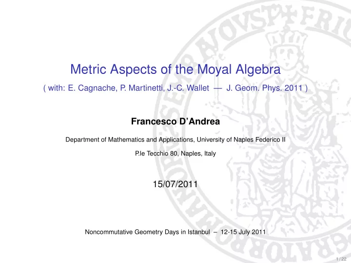 metric aspects of the moyal algebra