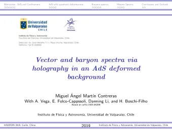 Vector and baryon spectra via  holography in an AdS deformed  background  Miguel   Angel Mart