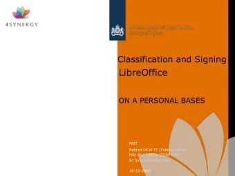 LibreOffice  ON A PERSONAL BASES  FBIT  Retired LtCol FT (Fekke) Bakker  MSc BSc CIPP/e CISSP CISA