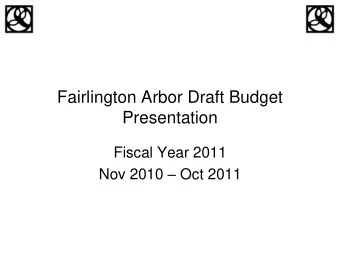 Presentation  Fiscal Year 2011 Nov 2010  Oct 2011  Your Neighbors on the  Finance Committee