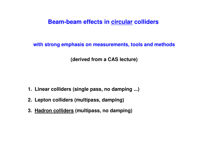 beam beam effects in circular colliders