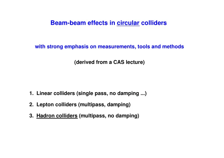 beam beam effects in circular colliders
