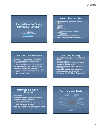 Social History of Ideas  Social History of Ideas  Historians have a rich appreciation of ideas