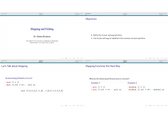 Objectives  Mapping and Folding  Defjne the foldr and map functions.  Dr. Mattox Beckman  Use