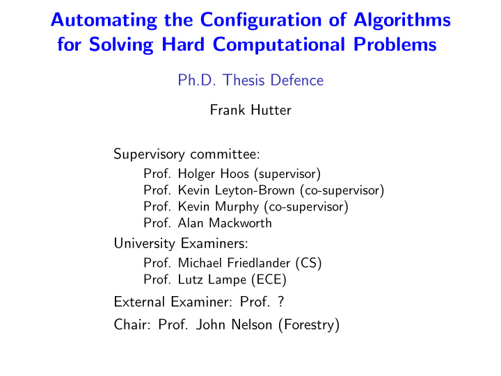 automating the configuration of algorithms for solving