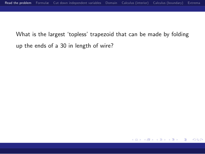 what is the largest topless trapezoid that can be made by