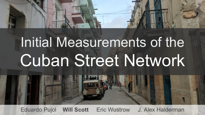 cuban street network