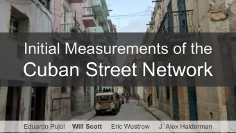 Cuban Street Network Eduardo Pujol Will Scott Eric Wustrow     J. Alex Halderman  The Internet in