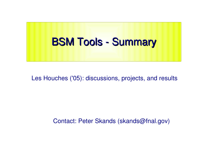 bsm tools summary bsm tools summary