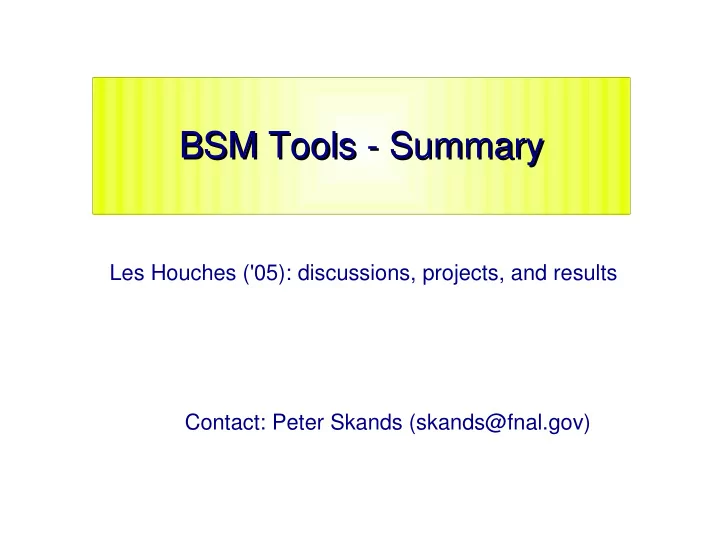 bsm tools summary bsm tools summary