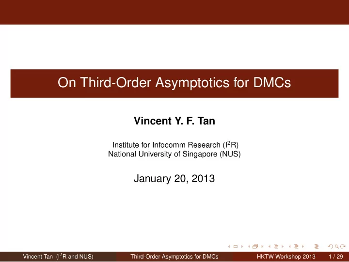 on third order asymptotics for dmcs