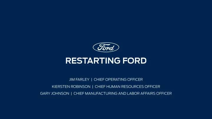 re restarting ford rd