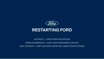 RE  RESTARTING FORD  RD  JIM FARLEY  |  CHIEF OPERATING OFFICER  KIERSTEN ROBINSON  |  CHIEF HUMAN
