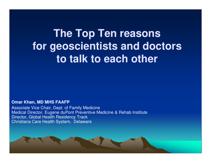 the top ten reasons for geoscientists and doctors to talk