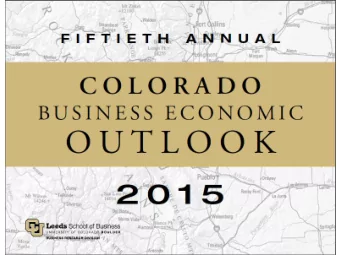 Boulder Economic Forecast Business Research Division  Leeds School of Business  University of