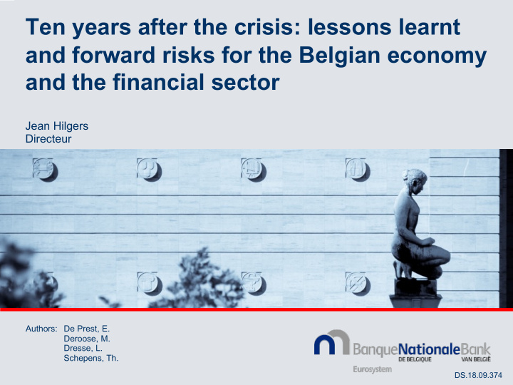 ten years after the crisis lessons learnt and forward