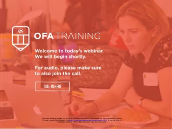 OFA TRAINING  Welcome to today's webinar.  We will begin shortly.  For audio, please make sure  to