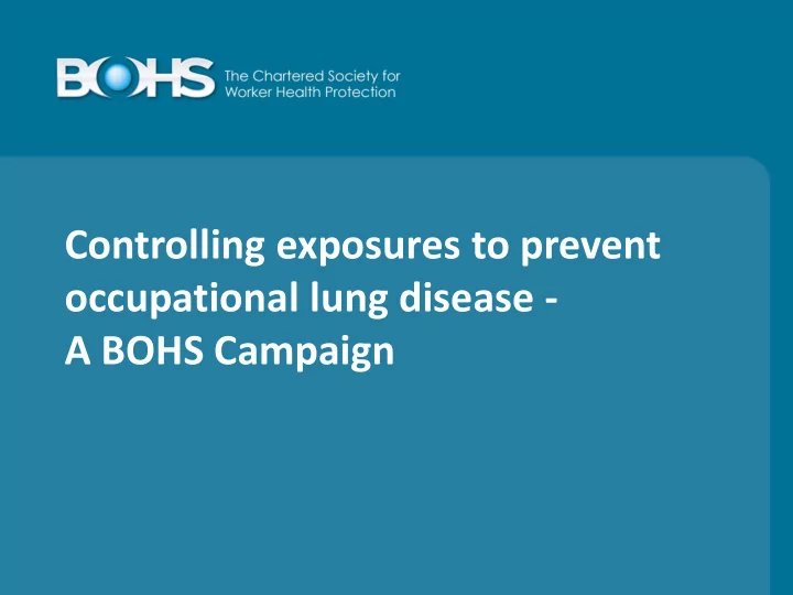 controlling exposures to prevent
