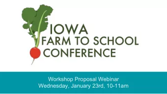 Workshop Proposal Webinar  Wednesday, January 23rd, 10-11am  Save the Date!  Racial and Social