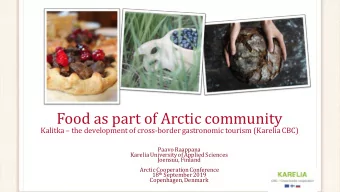 Food as part of Arctic community Kalitka  the development of cross-border gastronomic tourism