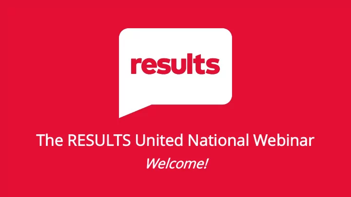 the res esul ults ts un unite ted d na nati tiona onal l