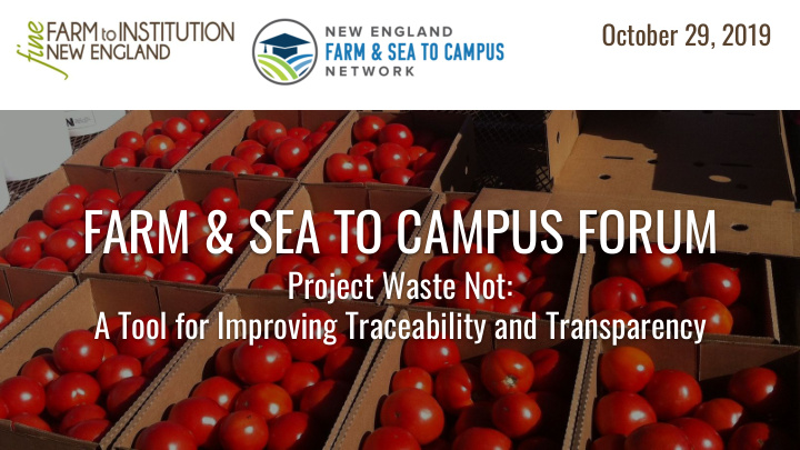 farm sea to campus forum