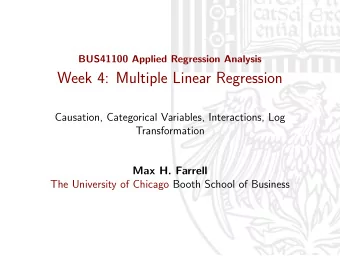 Week 4: Multiple Linear Regression  Causation, Categorical Variables, Interactions, Log