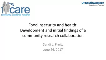 Food insecurity and health:  Development and initial findings of a  community research