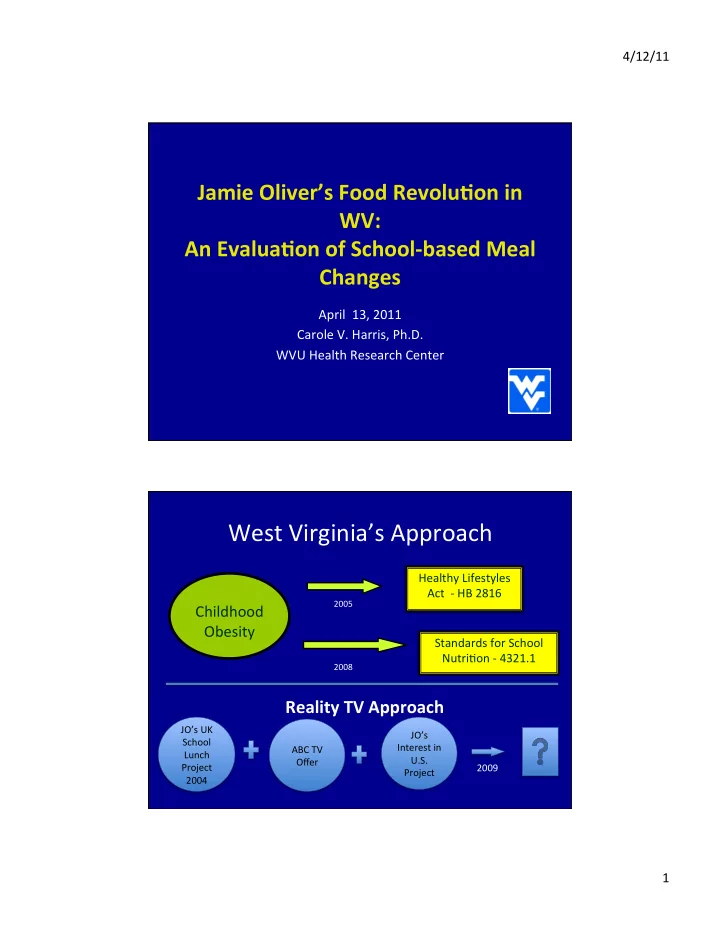 west virginia s approach