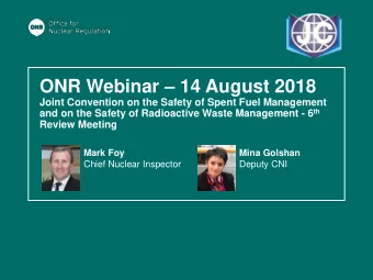 ONR Webinar  14 August 2018  Joint Convention on the Safety of Spent Fuel Management and on the