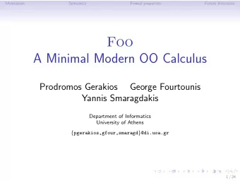 Foo  A Minimal Modern OO Calculus  Prodromos Gerakios  George Fourtounis  Yannis Smaragdakis