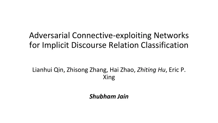 adversarial connective exploiting networks for implicit